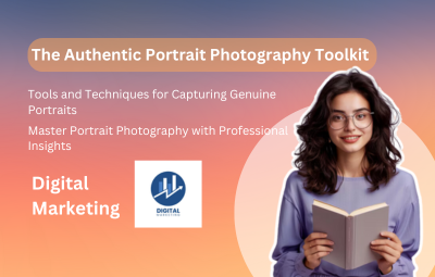 The Authentic Portrait Photography Toolkit